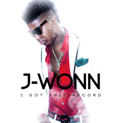 J - Wonn -  I Got This Record