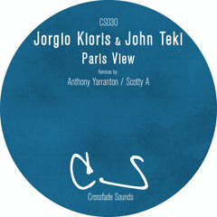 Jorgio Kioris & John Teki - Paris View (Scotty A Remix) [Crossfade Sounds]