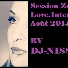 Session Zouk Love.Intense Août 2014 By DJ-NISSA