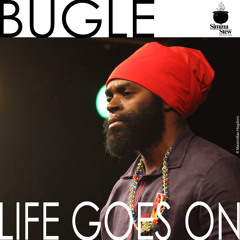 Bugle - Life Goes On [2014]