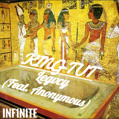 King Tut - Legvcy (Feat. Anonymous)