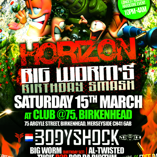BODYSHOCK @ HORIZON, Big Worm's Birthday Smash 2014 UK Exclusive