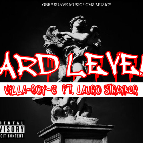 Hard Level-Ft.Lauro Strayker