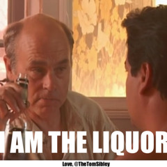 I am the Liquor