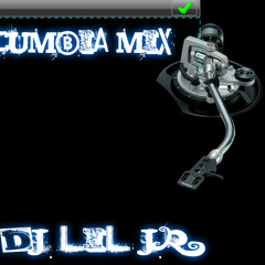 DJ LIL JR -CUMBIA MIX  DALLAS RMX DJ'S