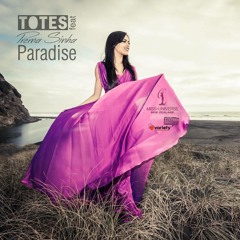 Totes - Paradise (feat. Prerna Sinha)