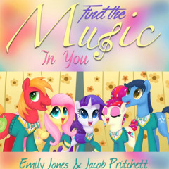 My little pony - Find The Music In You