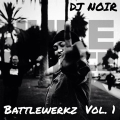 DJ Noir - Battlewerkz Vol. 1