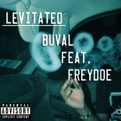 Levitated- Buval Feat. FreyDoe
