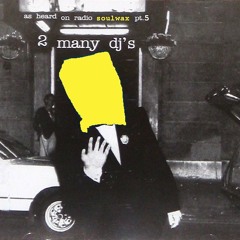As Heard On Radio Soulwax - Pa