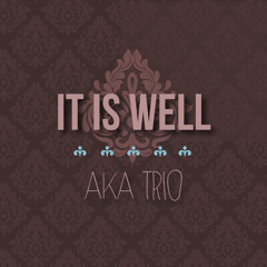 It Is Well