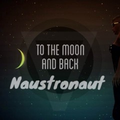 To The Moon And Back (Original)