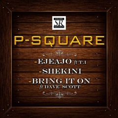 P - Square - Ejeajo Feat. T.I. || BmusicTV