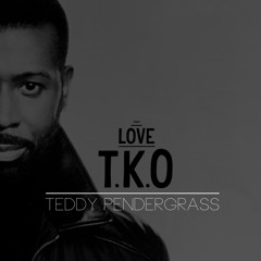 Teddy Pendergrass - Love TKO (J-LAH Remix)