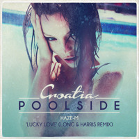 Haze-M - Lucky Love (Long & Harris Remix)