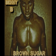 "Brown Sugar"