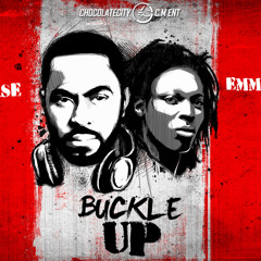 DJ Caise Ft Emmy Ace - Buckle Up