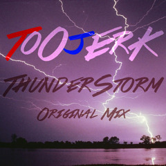 ThunderStorm (Original Mix)