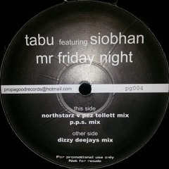Tabu ft. Siobhan - Mr. Friday Night (Dizzy Deejays Remix)