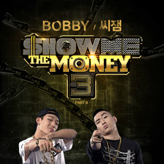 [쇼미더머니3 Part 4] BOBBY - 연결고리#힙합 (YGGR#Hip Hop)