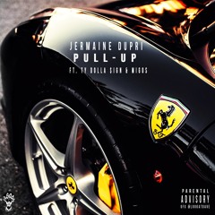 JERMAINE DUPRI FEAT TY DOLLA $IGN AND MIGOS "PULL UP"