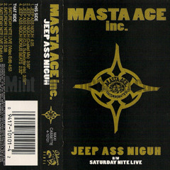 Masta Ace - Jeep Ass Niguh (Sifu Remix)