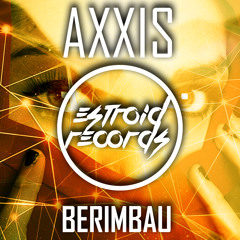 AXXIS - BerimBau [Estroid Records]