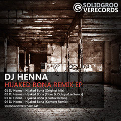 Henna - Hijaked Bona (J.Sintax Remix)