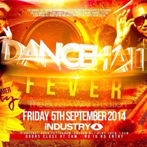 #DancehallFever Contagious Mix @ Club Industry By DJ Swingz,DJ Larni,DJ Nate,Terra Kid & Tuggzy Sps