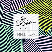 Julio Bashmore - Simple Love (Ft. J'Danna)