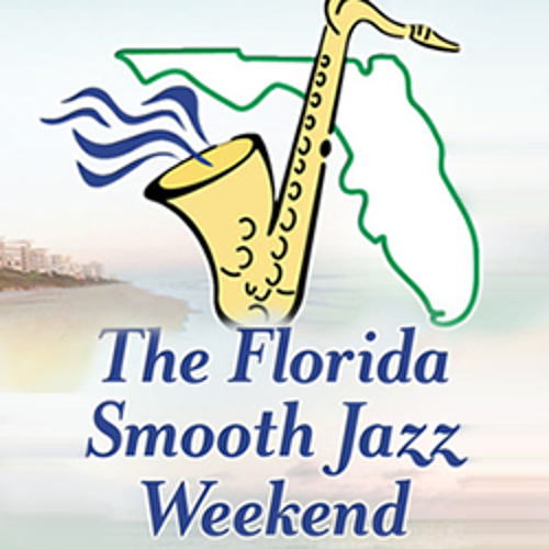 Stream Florida Smooth Jazz Weekend by Global Listen