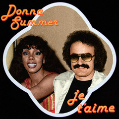 Donna Summer & Giorgio Moroder - Je T'aime (Moi Non Plus)