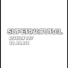 Supernatural Session  082