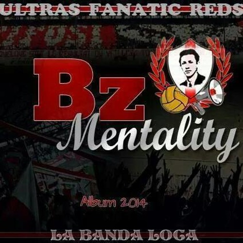 Album BzMentality  - A-C-A-B 2eme Partie - Ultras Fanatic Reds