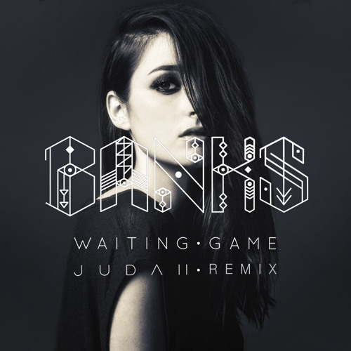 Waiting game banks mp3 download full