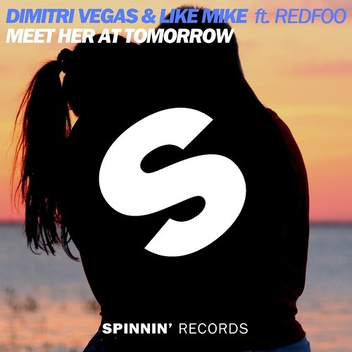 Dimitri Vegas & Like Mike Feat. Redfoo - Meet Her At Tomorrow