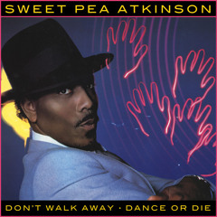 Dance Or Die (Gen's Re-Work) / Sweet Pea Atkinson