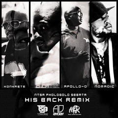 Ntsa - He's Back Remix (Explicit)