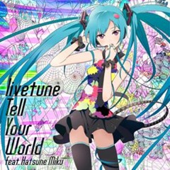 Tell Your World (8-Bit)