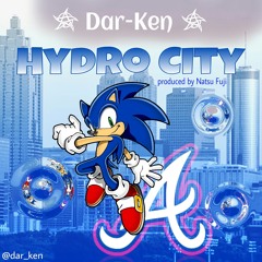 Dar-Ken - Hydro City (prod. By Natsu Fuji)