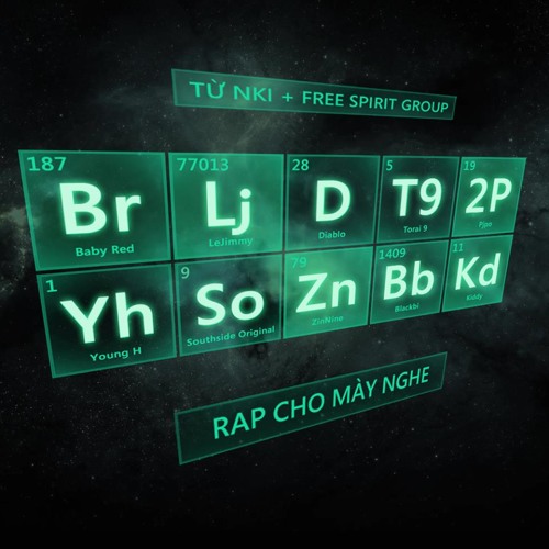 Rap Cho Mày Nghe - Baby Red, L.J., D, Torai9, Pjpo, Young H, S.O., ZinNine, Black Bi, Kiddy