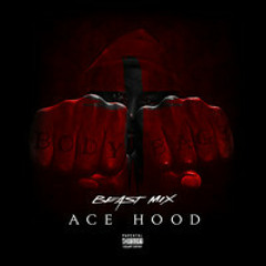 Ace Hood - Hot Nigga (Beast Mix)