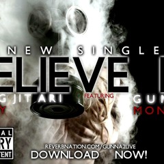 Rollie Bands X Gunna X Monsta X Louy - Believe It (Addicted To The StreetZ MixTape)