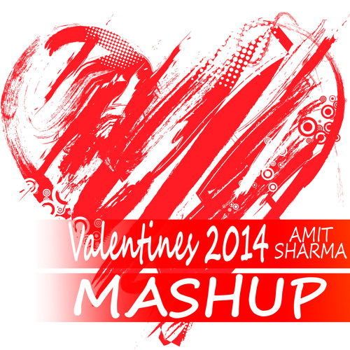 Valentine Mashup (2014)