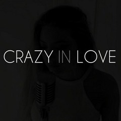 Crazy In Love slow version
