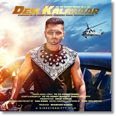 Desi Kalakaar - Yo Yo Honey Singh (Original track)