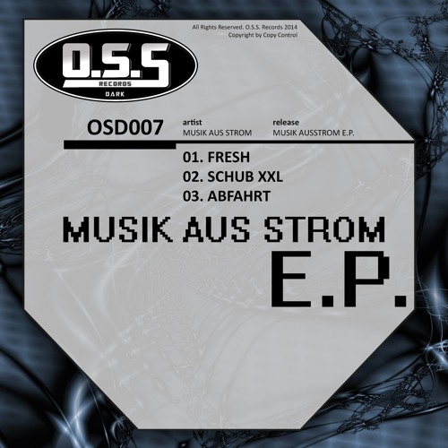 OSD007 : Musik Aus Strom - Abfahrt (Original Mix)