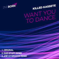 Want You To Dance