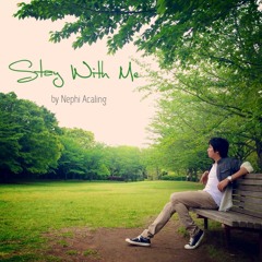 Stay With Me - Sam Smith cover by Nephi