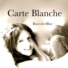 Carte Blanche | RosesAreBlue